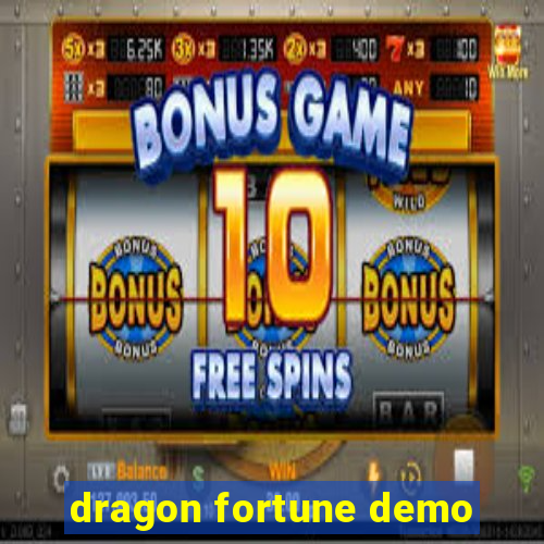 dragon fortune demo